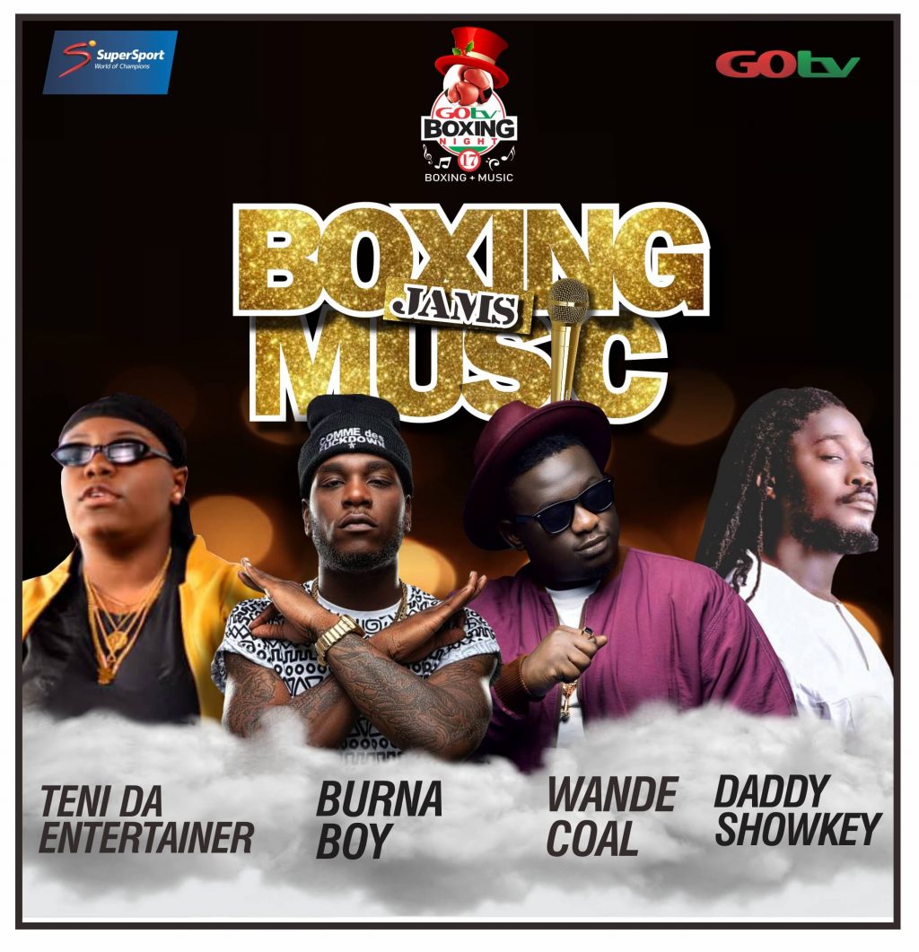 Burna Boy, Wande Coal, Teni Da Entertainer To Perform At GOtv Boxing ...